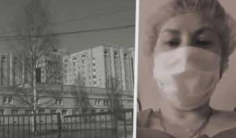 На видео из Петербурга медсестра просит о помощи. Её заперли в больнице, но скрывают диагноз